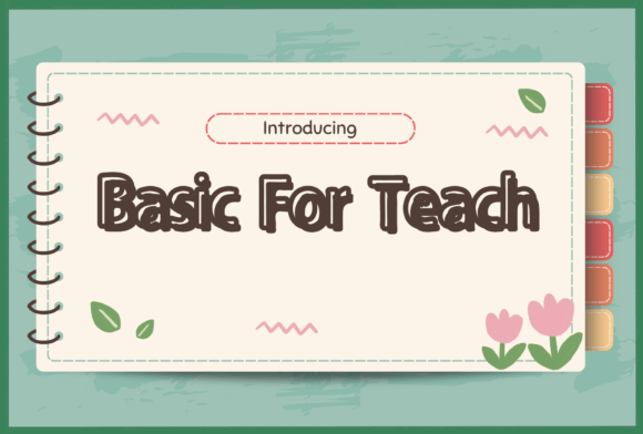 Basic for Teach: A Handwritten Typeface for Modern Web Design