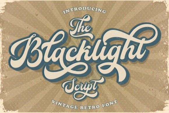 Blacklight Script: The Retro Typeface for Handmade Brands