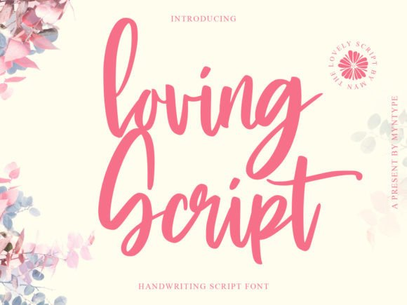 Loving Script: The Handwritten Typeface for Modern Editorial Design