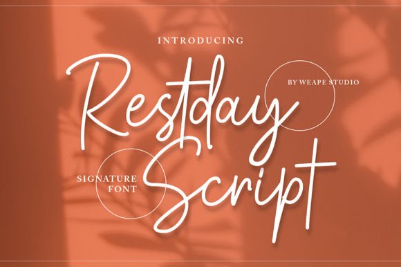 Restday Signature Script: A Modern Typeface for Campaign Design
