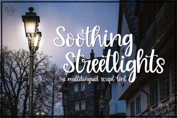 Soothing Streetlights: The Script Font for Scroll-Stopping Campaigns